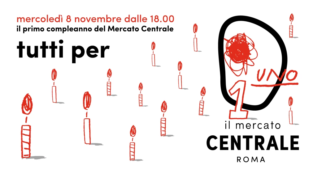 1 anno di Mercato Centrale di Roma