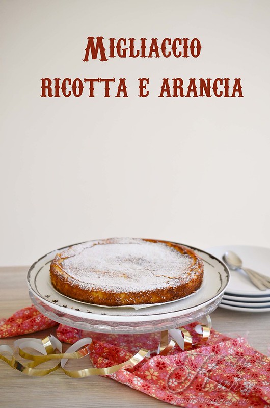 Migliaccio ricotta e arancia